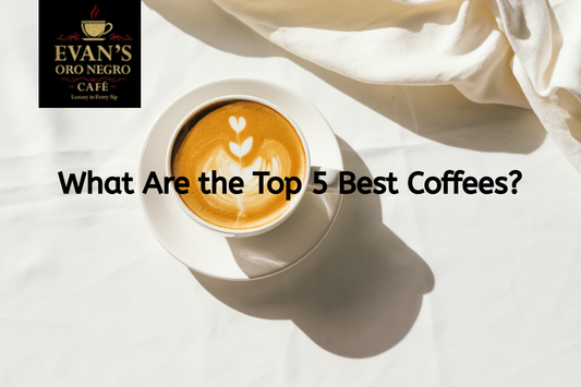 What Are the Top 5 Best Coffees
