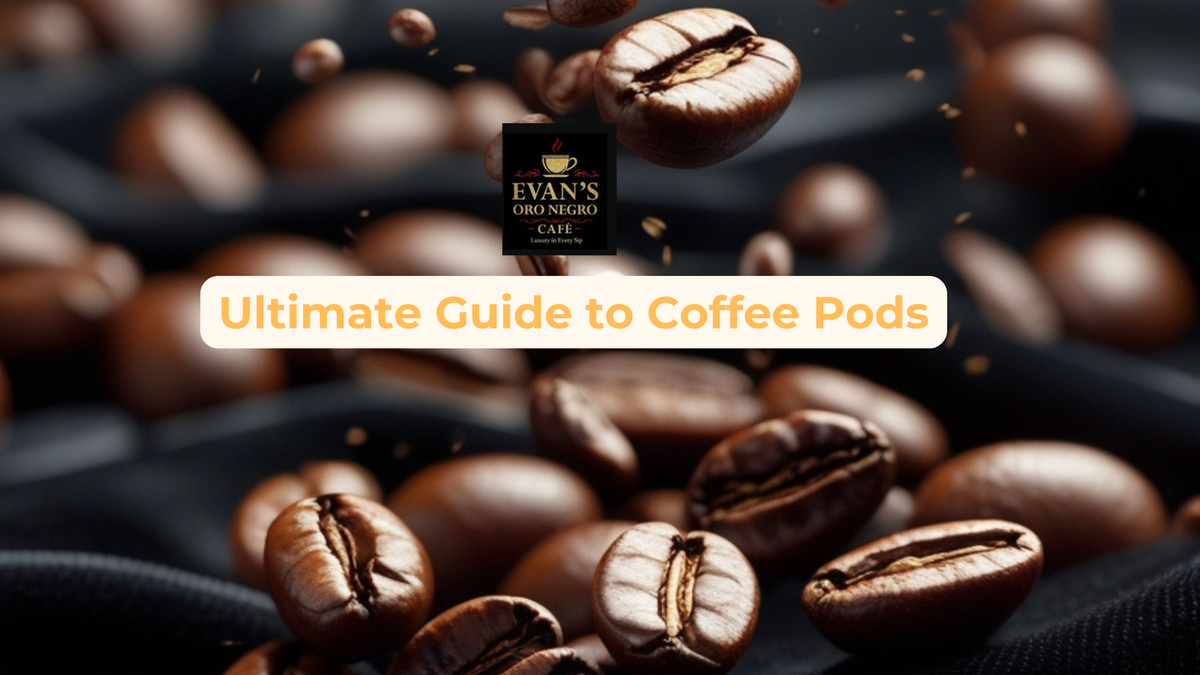 Ultimate Guide to Coffee Pods: Types, Benefits, and How to Choose the Best Coffee Pods